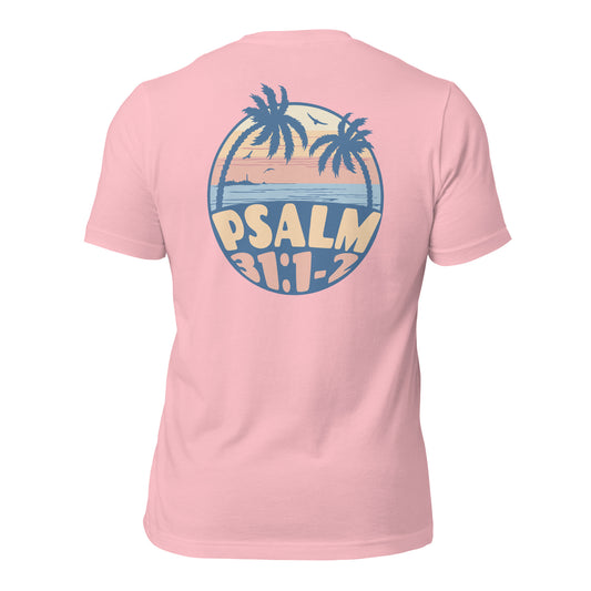 Psalm 31:1-2 t-shirt